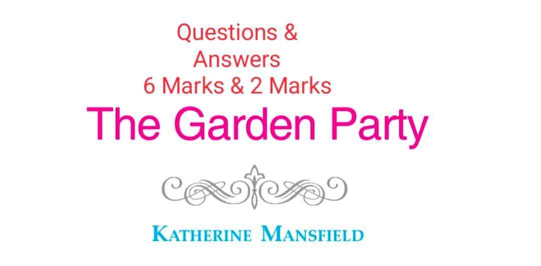The Garden Party Questions Answers