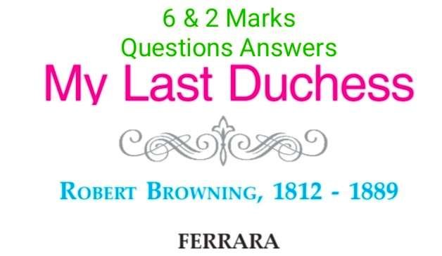 My Last Duchess Questions Answers